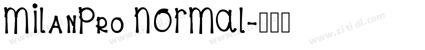 MILanPro NORMAL字体转换